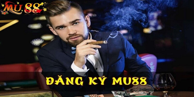 Các bước đăng ký Mu88 chi tiết và nhanh chóng nhất 7 Một vài lưu ý khi đăng ký mu88 từ chuyên gia